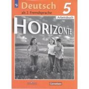 У.  5кл. Нем.яз. Горизонты[второй иностр.] Раб.тет. (Аверин М.М.,Джин Ф.,Рорман Л.и др.;М:Пр.21) Изд